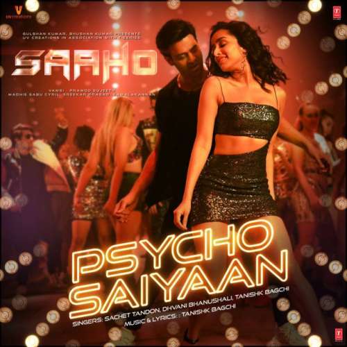 Psycho Saiyaan (From Saaho)